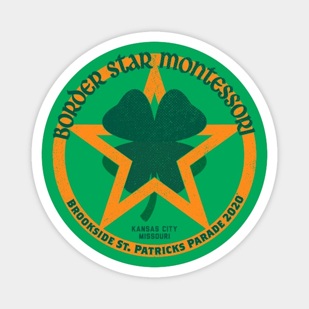 Border Star Montessori - Brookside St Patricks Parade 2020 Magnet by Draft Horse Studio